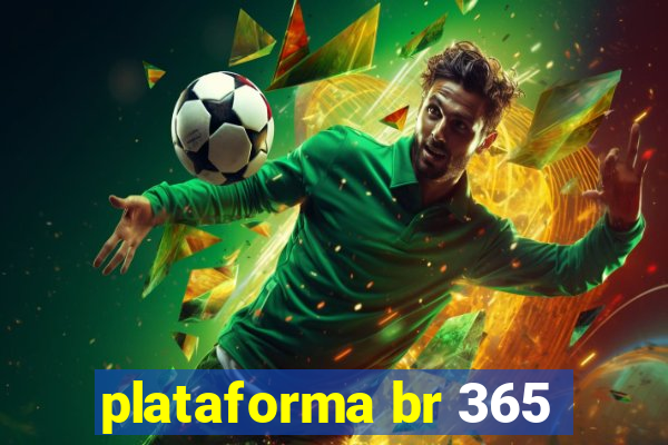 plataforma br 365